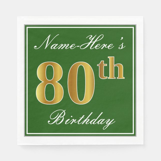 Servilleta De Papel Elegante Verde, Faux Gold 80th Birthday + Nombre (Anverso)