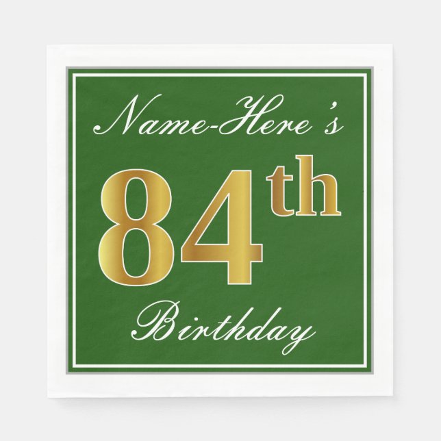 Servilleta De Papel Elegante Verde, Faux Gold 84th Birthday + Nombre (Anverso)