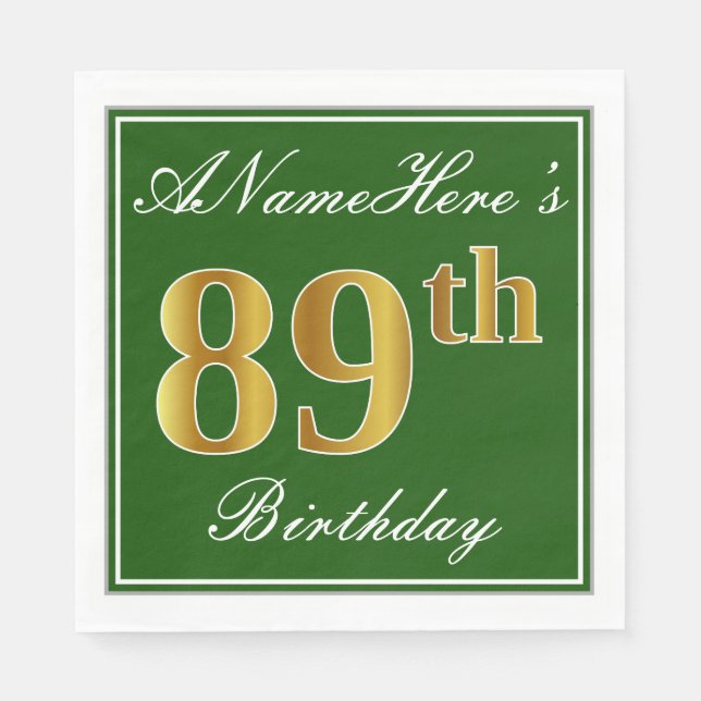Servilleta De Papel Elegante Verde, Faux Gold 89th Birthday + Nombre (Anverso)