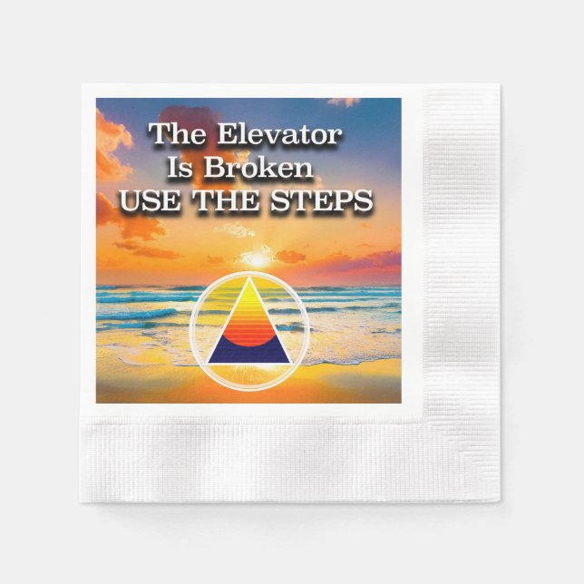 Servilleta De Papel Elevator Is Broken Recovery Slogan Sunrise (Anverso)