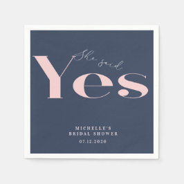 Servilleta De Papel Ella dijo que sí, tipografía moderna para despedid