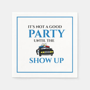 Servilleta De Papel Es Divertido Que No Es Un Buen Fiesta Hasta Que Lo