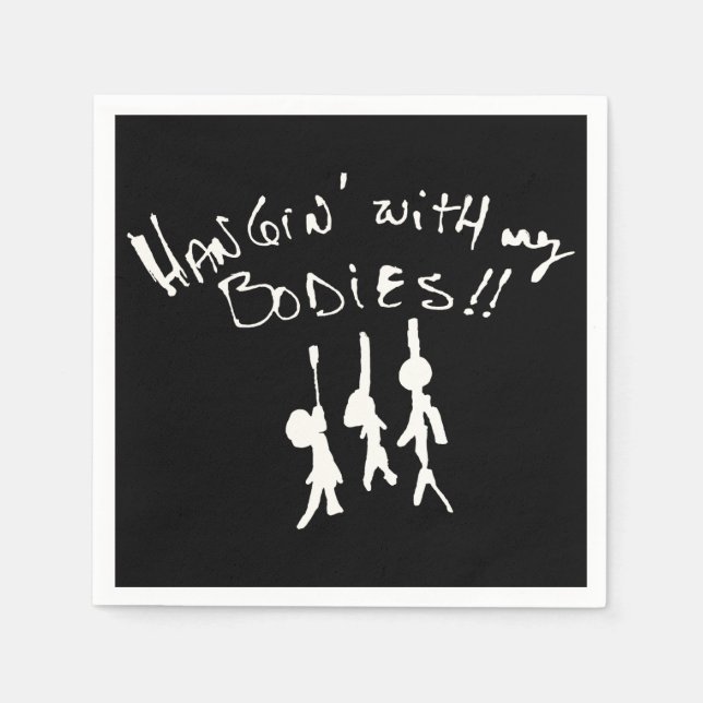 Servilleta De Papel ¡Esta Halloween estaré Hangin con mis cuerpos! (Anverso)