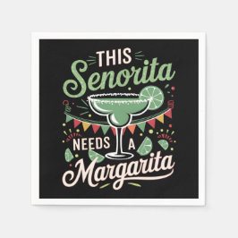 Servilleta De Papel Esta señorita necesita una Margarita - Margarita L