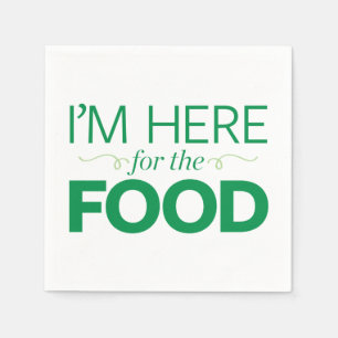 Servilleta De Papel Estoy aquí para la comida