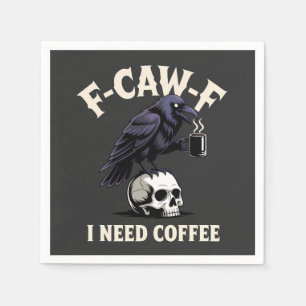 Servilleta De Papel F-Caw-F Necesito Café Funcionalidades Crow Raven F