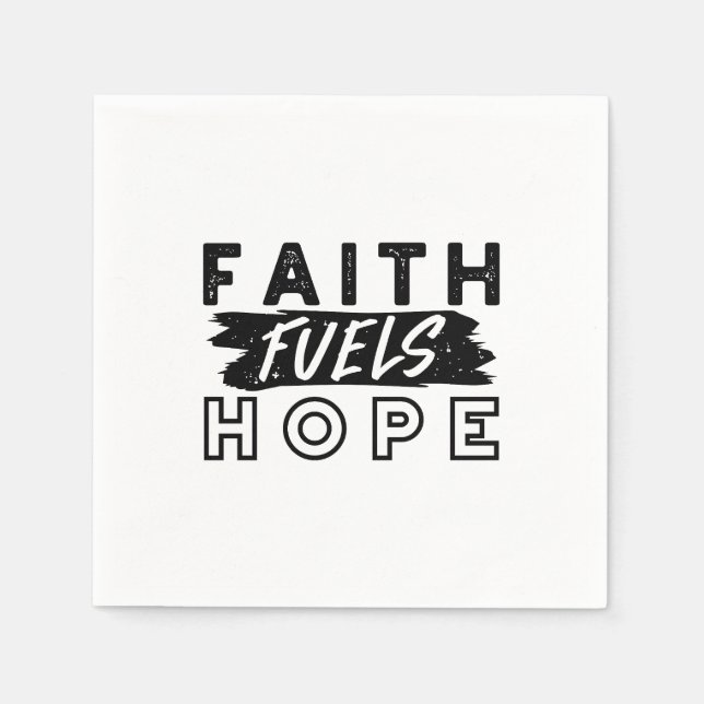 Servilleta De Papel Faith Fuels Hope Quote – Uplifting Christian Art (Anverso)