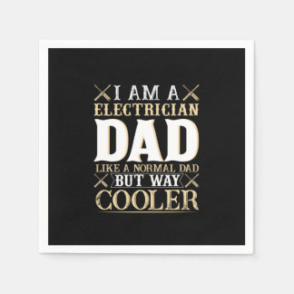 Servilleta De Papel Father's Day I Am A Electrician Dad