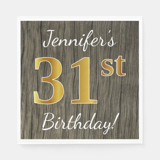 Servilleta De Papel Faux Wood, Faux Gold 31st Birthday + Custom Name (Anverso)