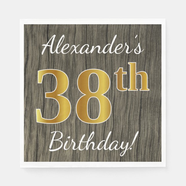 Servilleta De Papel Faux Wood, Faux Gold 38th Birthday + Custom Name (Anverso)