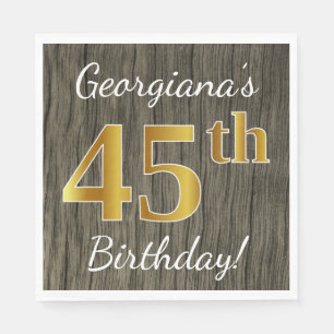 Servilleta De Papel Faux Wood, Faux Gold 45th Birthday + Custom Name
