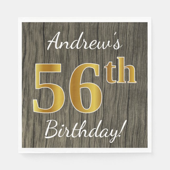 Servilleta De Papel Faux Wood, Faux Gold 56th Birthday + Custom Name (Anverso)