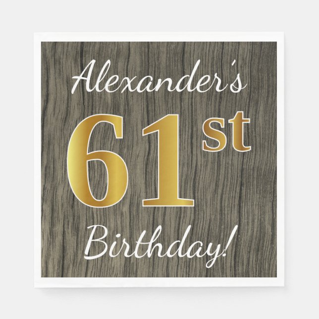 Servilleta De Papel Faux Wood, Faux Gold 61st Birthday + Custom Name (Anverso)