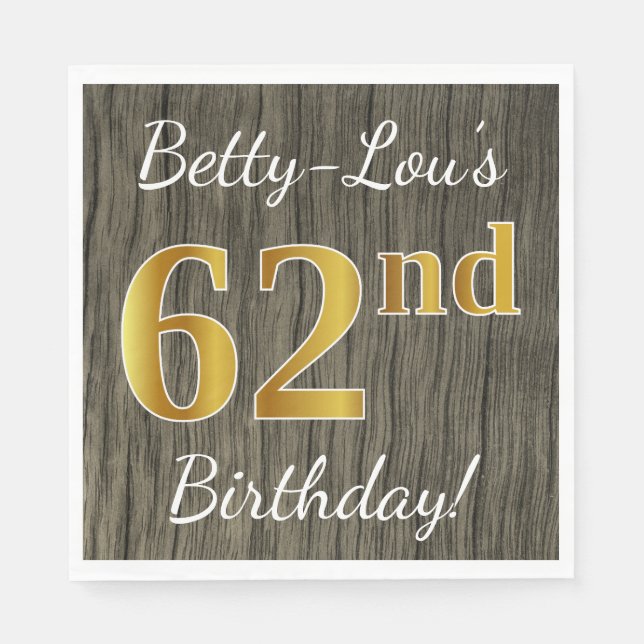 Servilleta De Papel Faux Wood, Faux Gold 62nd Birthday + Custom Name (Anverso)
