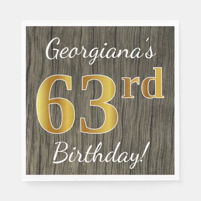 Servilleta De Papel Faux Wood, Faux Gold 63rd Birthday + Custom Name (Anverso)