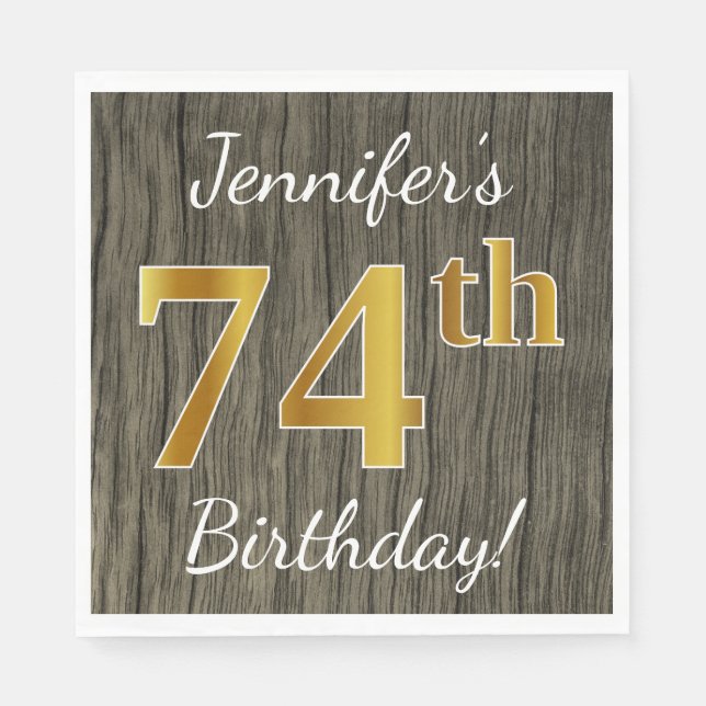 Servilleta De Papel Faux Wood, Faux Gold 74th Birthday + Custom Name (Anverso)
