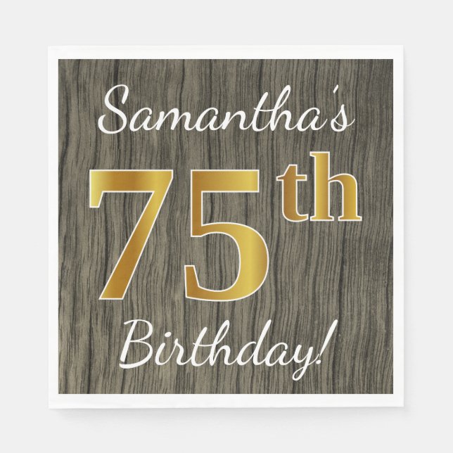 Servilleta De Papel Faux Wood, Faux Gold 75th Birthday + Custom Name (Anverso)