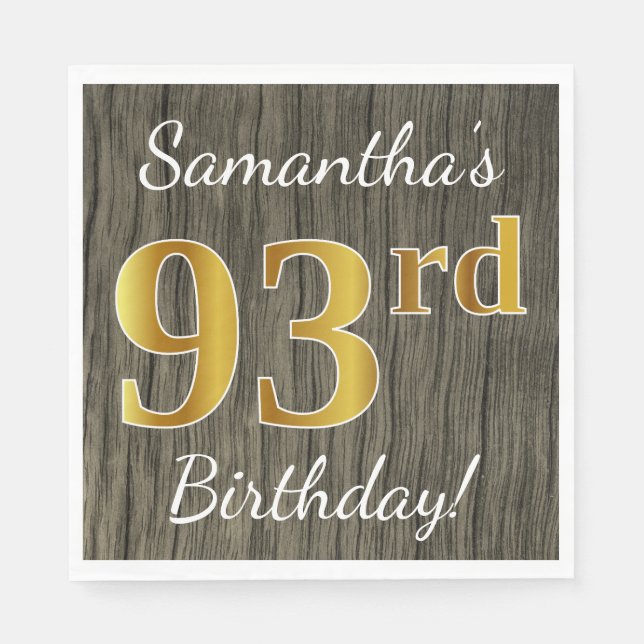 Servilleta De Papel Faux Wood, Faux Gold 93rd Birthday + Custom Name (Anverso)