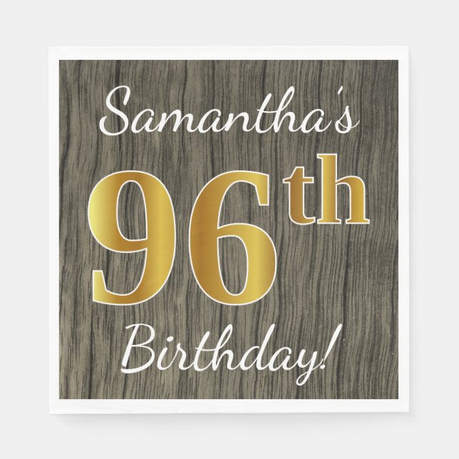 Servilleta De Papel Faux Wood, Faux Gold 96th Birthday + Custom Name (Anverso)