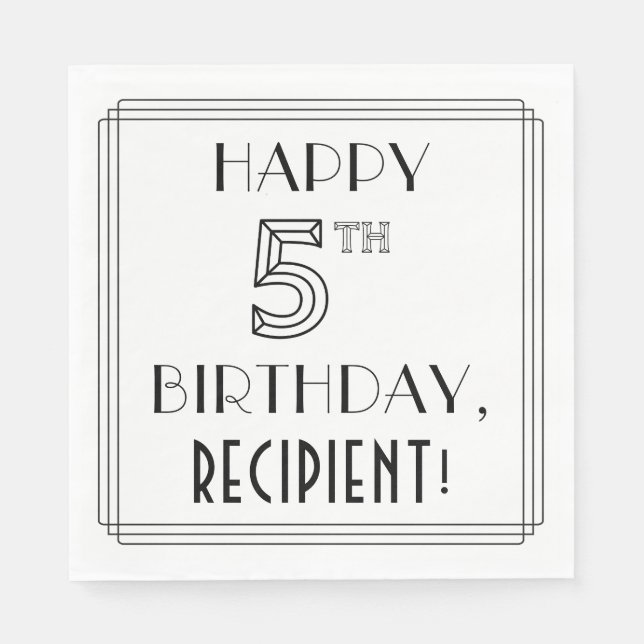 Servilleta De Papel FELIZ 5 DE CUMPLEAÑOS; Estilo Art Deco; Nombre per (Anverso)