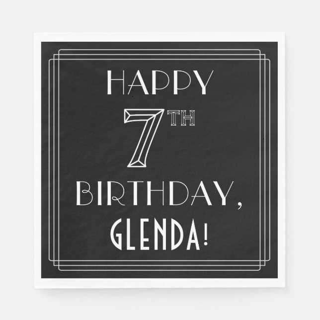Servilleta De Papel FELIZ 7 DE CUMPLEAÑOS; Estilo Art Decó; Nombre per (Anverso)
