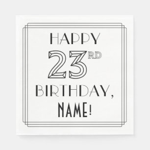Servilleta De Papel FELIZ CUMPLEAÑOS 23; Estilo Art Deco; Nombre Perso
