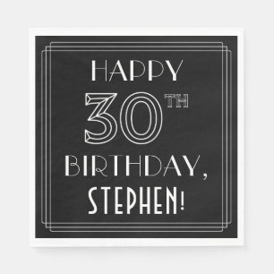 Servilleta De Papel FELIZ CUMPLEAÑOS 30; Estilo Art Deco; Nombre perso