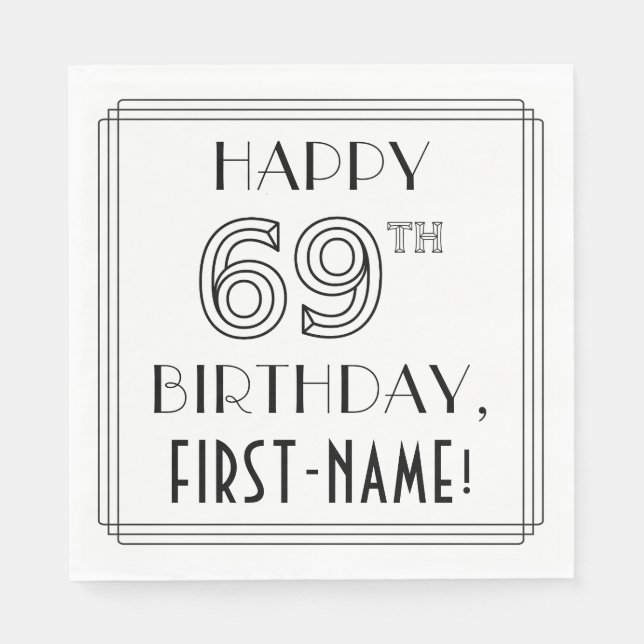 Servilleta De Papel FELIZ CUMPLEAÑOS 69; Estilo Art Deco; Nombre perso (Anverso)
