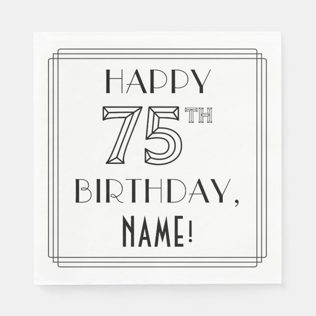 Servilleta De Papel FELIZ CUMPLEAÑOS 75; Estilo Art Deco; Nombre perso (Anverso)