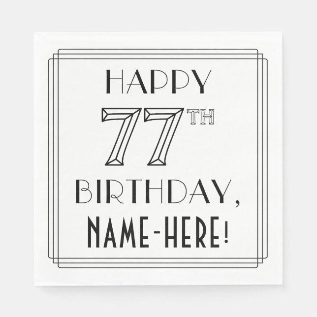 Servilleta De Papel FELIZ CUMPLEAÑOS 77; Estilo Art Deco; Nombre perso (Anverso)