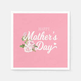 Servilleta De Papel Feliz día de la madre con rosas rosas rosas rosas 