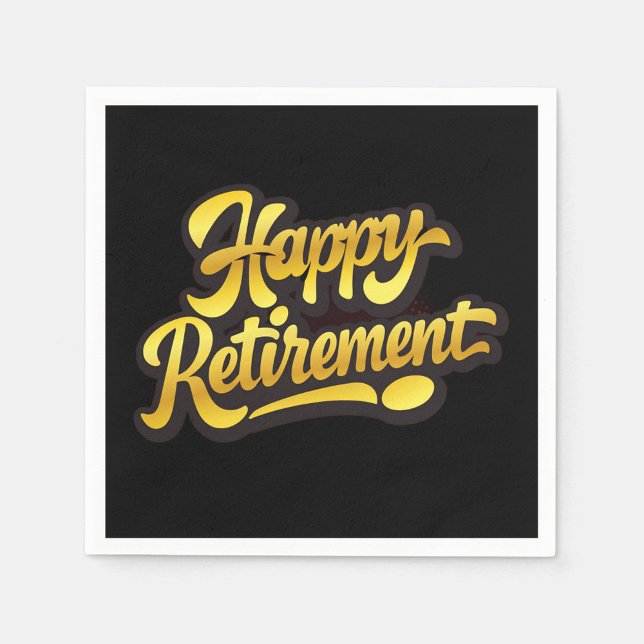 Servilleta de Papel Feliz Jubilación (Bold "Happy Retirement" napkin with glowing gold script on a sleek black background!)