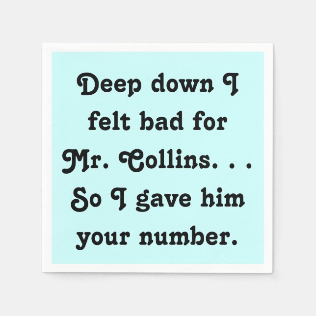 Servilleta De Papel Felt Bad para el Sr. Collins Funny Jane Austen (Anverso)