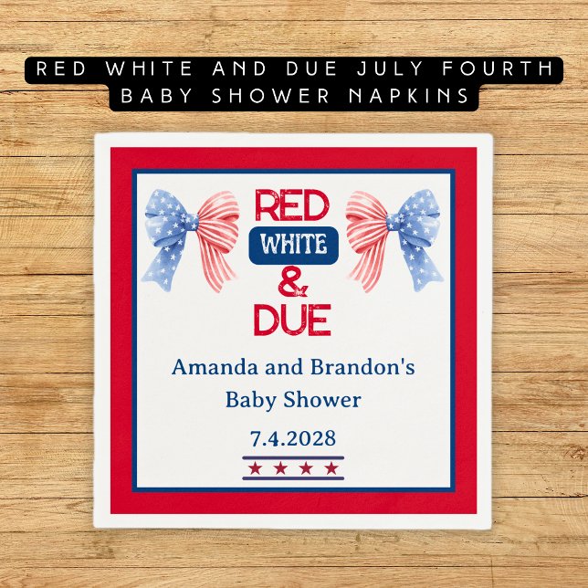 Servilleta De Papel Fiesta de Bebé Rojo Blanco y Esperado para el Cuat (Red White and Due July Fourth Baby Shower Napkins)