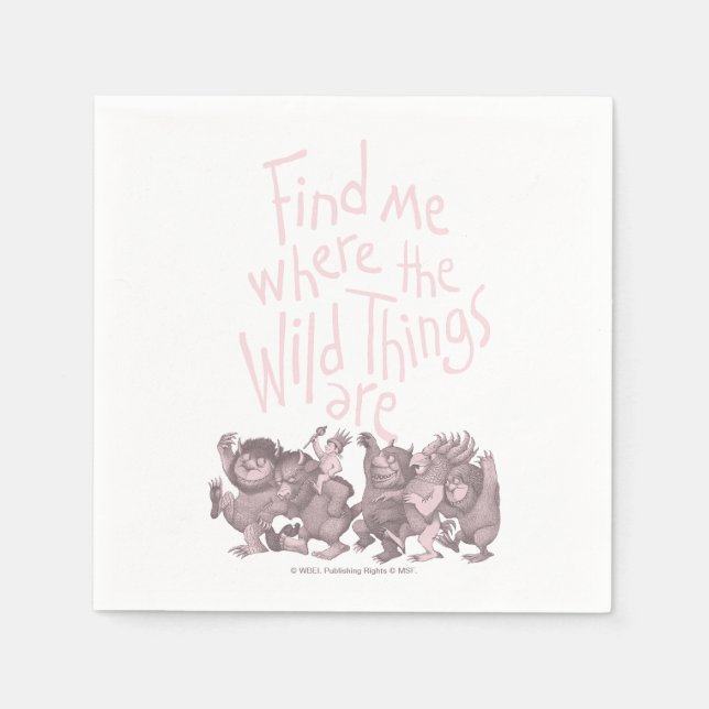Servilleta De Papel Find Me Where the Wild Things Are (Anverso)