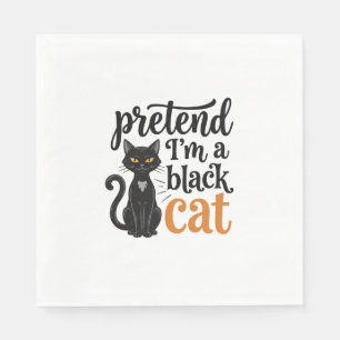 Servilleta De Papel Finge que soy un gato negro Diseño de camiseta de 