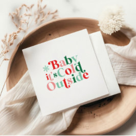 Servilleta De Papel Fuente Retro Bebé Está Haciento Frío Afuera Navida
