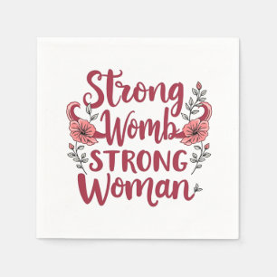 Servilleta De Papel Fuerte útero Mujeres Fuertes Empoderamiento de Muj