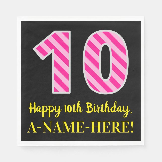 Servilleta De Papel Fun Pink Stripes "10"; Feliz décimo cumpleaños; No (Anverso)