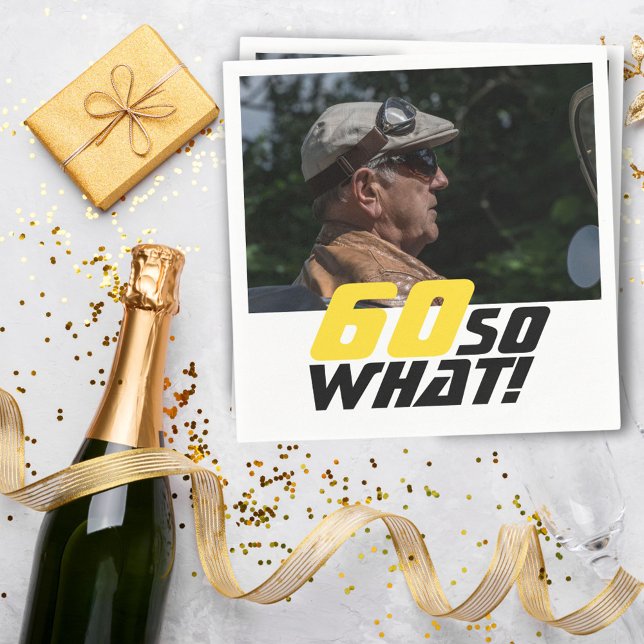 Servilleta De Papel Funny 60, así que qué cita foto 60 cumpleaños (Subido por el creador)