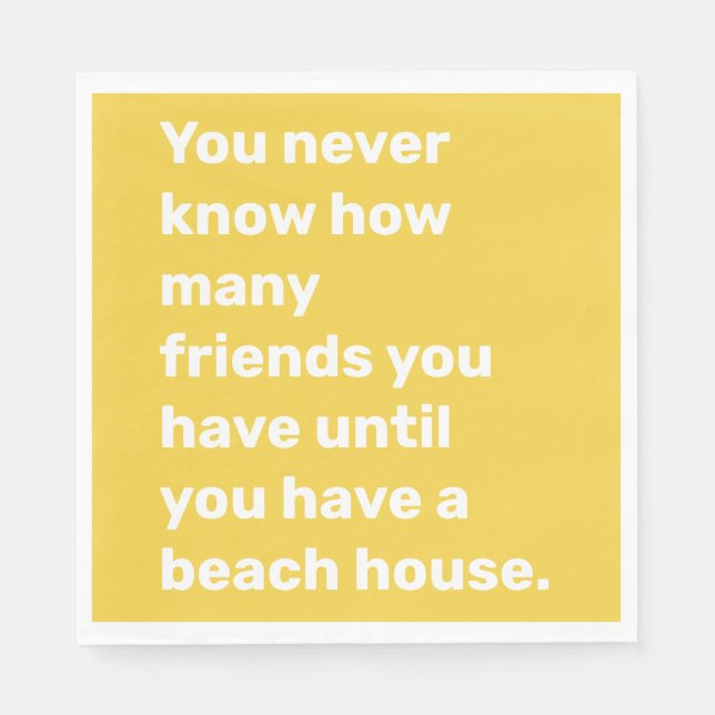 Servilleta De Papel Funny Beach House Friends cita en amarillo (Anverso)