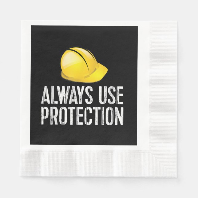 Servilleta De Papel Funny Construction Tshirt - Always Use Protection  (Anverso)