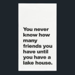Servilleta De Papel Funny Lake House Friends cita tipografía en blanco<br><div class="desc">Funny Lake House Friends Cita Elegante Toallas De Papel Blanco Para Huéspedes</div>