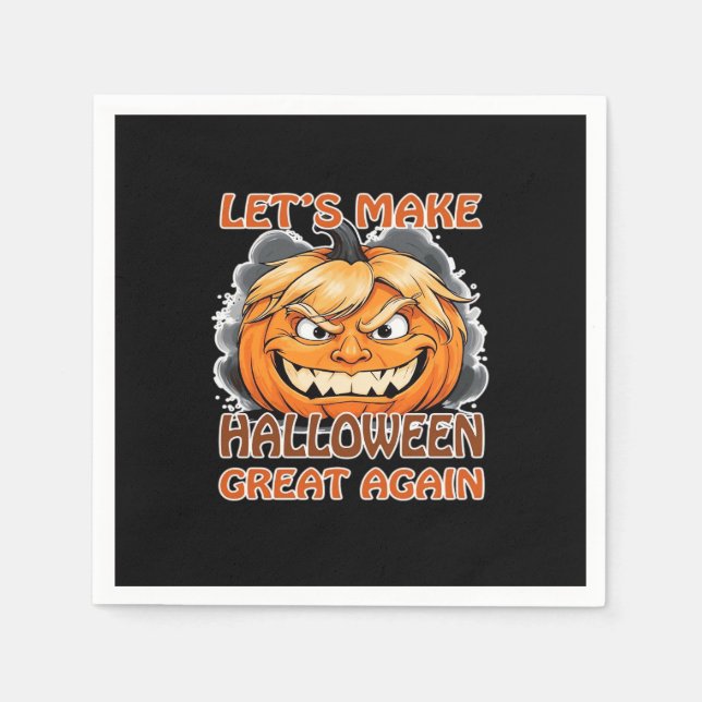 Servilleta De Papel Funny Trumpkin - Hagamos que Halloween sea grande  (Anverso)
