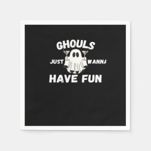 Servilleta De Papel Ghouls Solo quiere divertirse - Funny Cockt Hallow