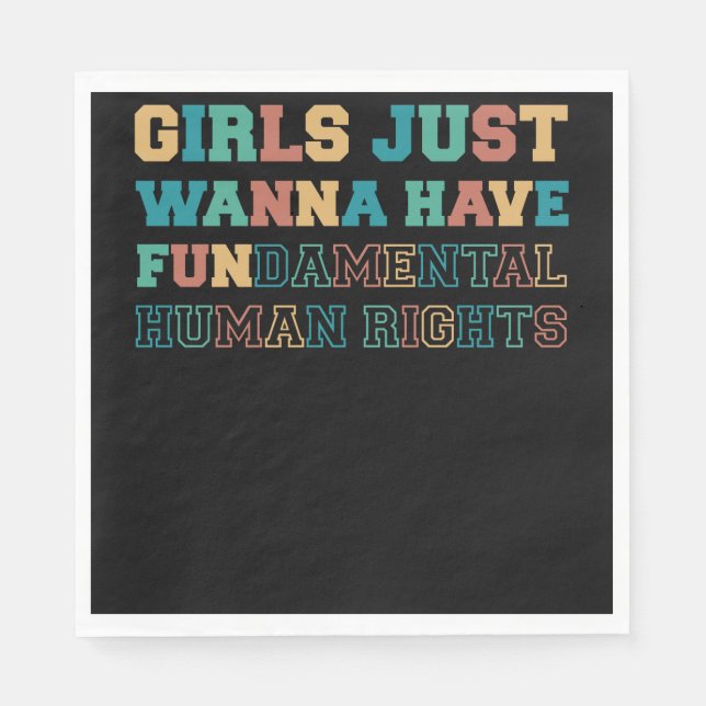 Servilleta De Papel Girls Just Wanna Have Fundamental Rights (Anverso)