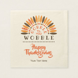 Servilleta De Papel Gobble hasta que tambaleas - Acción de Gracias per