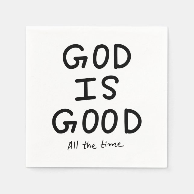 Servilleta De Papel God is good all the time (Anverso)