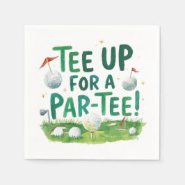 Servilleta De Papel Golf tee up for Par Tee Golfer Party 