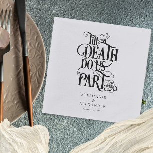 Servilleta De Papel Gótica Eerie Hasta La Muerte Nos Hizo Boda Parcial
